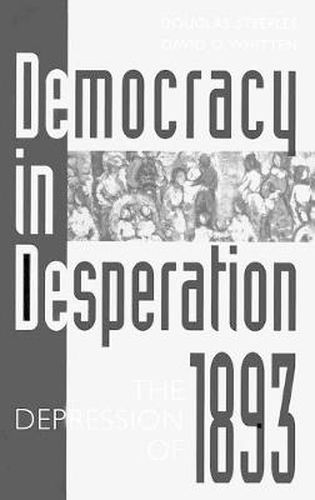 Cover image for Democracy in Desperation: The Depression of 1893