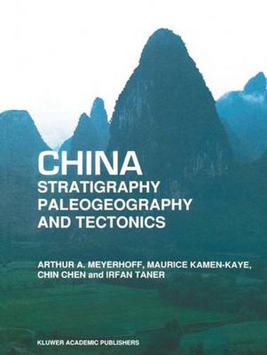 Cover image for China - Stratigraphy, Paleogeography and Tectonics