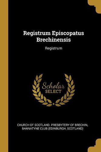 Cover image for Registrum Episcopatus Brechinensis