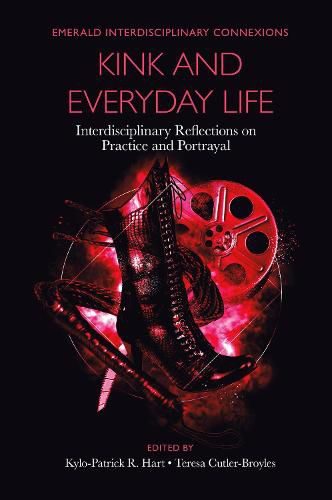 Cover image for Kink and Everyday Life: Interdisciplinary Reflections on Practice and Portrayal