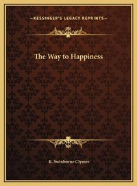 Cover image for The Way to Happiness