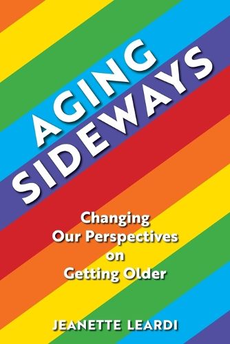 Cover image for Aging Sideways