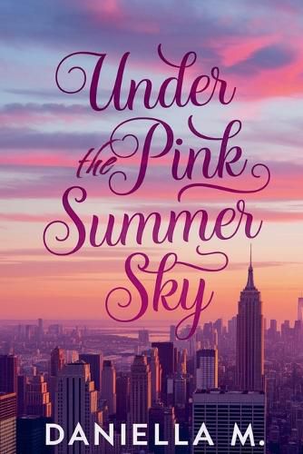 Cover image for Under the pink summer sky
