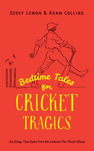 Cover image for Bedtime Tales for Cricket Tragics