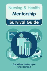 Cover image for Nursing & Health Survival Guide: Mentorship