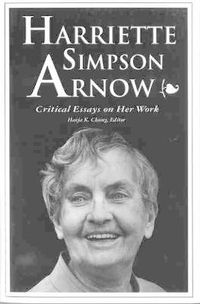 Cover image for Harriette Simpson Arnow: Critical Essays on Her Work