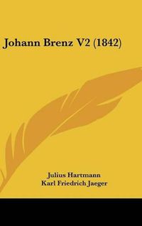 Cover image for Johann Brenz V2 (1842)