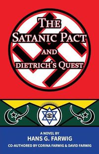 Cover image for The Satanic Pact and Dietrich's Quest