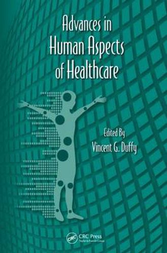 Cover image for Advances in Human Aspects of Healthcare