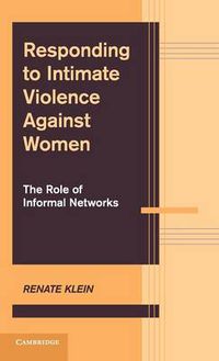 Cover image for Responding to Intimate Violence against Women: The Role of Informal Networks