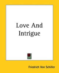 Cover image for Love And Intrigue