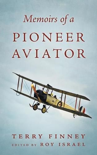 Cover image for Memoirs Of A Pioneer Aviator