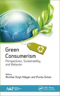 Cover image for Green Consumerism: Perspectives, Sustainability, and Behavior