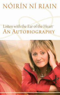 Cover image for Listen with the Ear of the Heart: An Autobiography