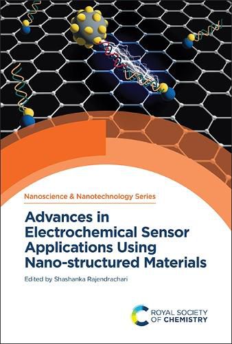 Cover image for Advances in Electrochemical Sensor Applications Using Nano-structured Materials