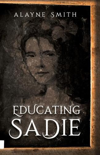 Educating Sadie