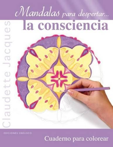 Cover image for Mandalas Para Despertar La Consciencia