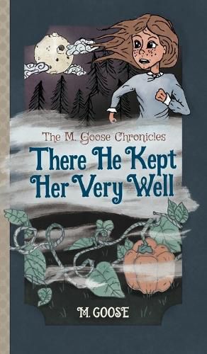 Cover image for There He Kept Her Very Well