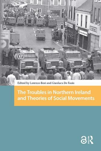 Cover image for The Troubles in Northern Ireland and Theories of Social Movements
