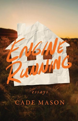 Cover image for Engine Running: Essays