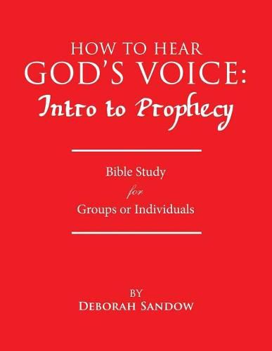 Cover image for How to Hear God's Voice: Intro to Prophecy