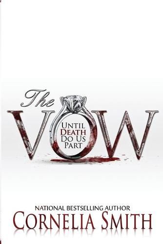 Cover image for The Vow: Until Death Do Us Part