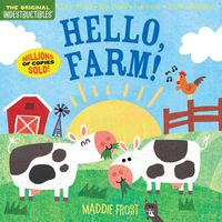 Cover image for Indestructibles: Hello, Farm!