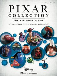 Cover image for Pixar Collection: 32 Songs from Contemporary Animated Classics Arranged for Big-Note Piano with Lyrics