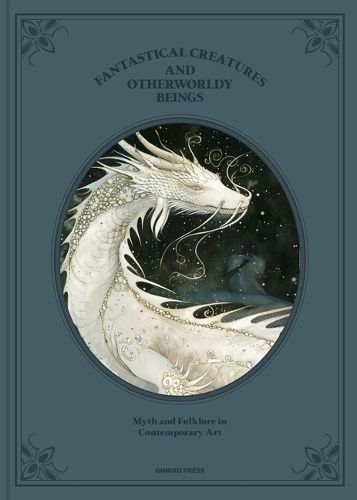 Cover image for Fantastical Creatures and Otherworldly Beings