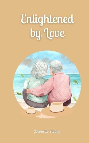 Cover image for Enlightened by Love