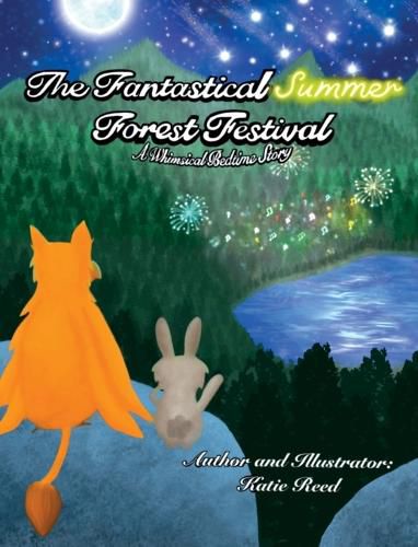 Cover image for The Fantastical Summer Forest Festival