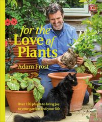 Cover image for For the Love of Plants