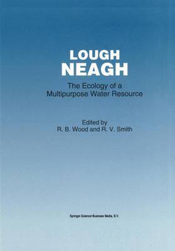 Lough Neagh: The Ecology of a Multipurpose Water Resource