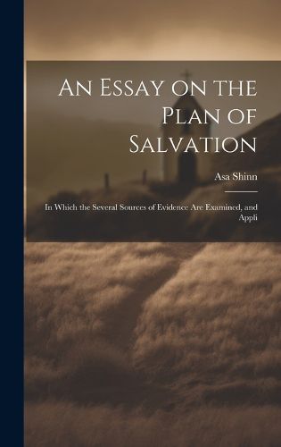 Cover image for An Essay on the Plan of Salvation