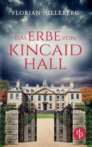 Cover image for Das Erbe von Kincaid Hall