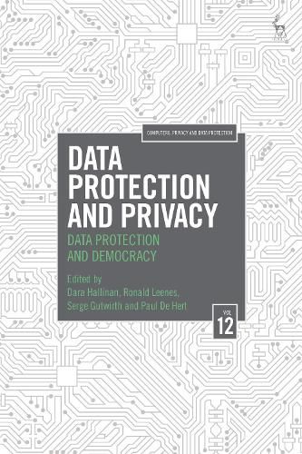 Cover image for Data Protection and Privacy, Volume 12: Data Protection and Democracy