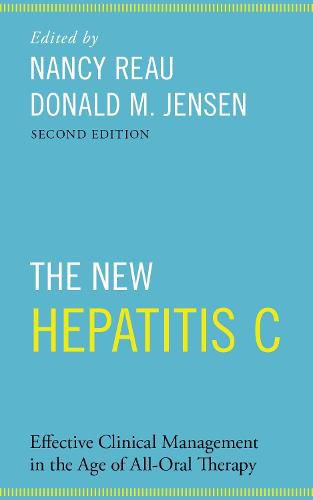 The New Hepatitis C: Effective Clinical Management in the Age of All-Oral Therapy