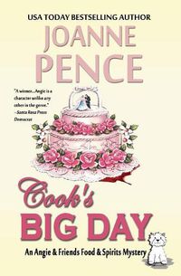 Cover image for Cook's Big Day: An Angie & Friends Food & Spirits Mystery