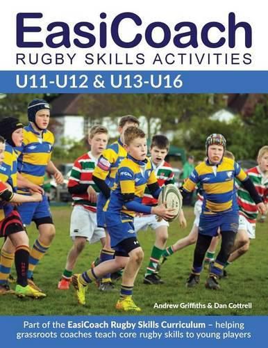 EasiCoach Rugby Skills Activities U11-U13 & U13-U16