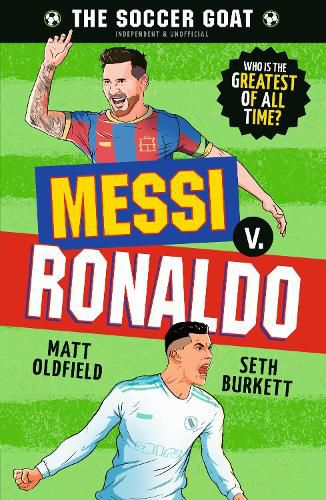 Cover image for The Soccer GOAT: Messi v. Ronaldo