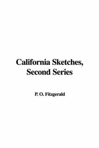 California Sketches, Second Series