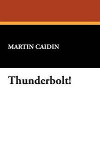 Cover image for Thunderbolt!