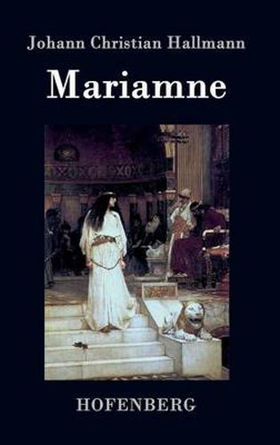 Mariamne: Trauer-Spiel