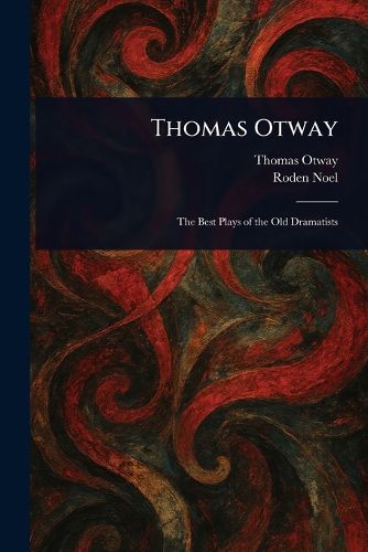 Cover image for Thomas Otway