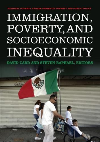 Cover image for Immigration, Poverty, and Socioeconomic Inequality