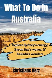 Cover image for What To Do In Australia
