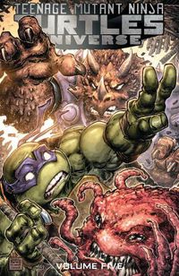Cover image for Teenage Mutant Ninja Turtles Universe, Vol. 5: The Coming Doom