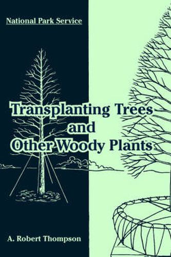 Cover image for Transplanting Trees and Other Woody Plants