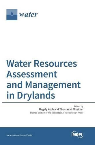 Cover image for Water Resources Assessment and Management in Drylands