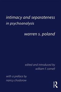 Cover image for Intimacy and Separateness in Psychoanalysis